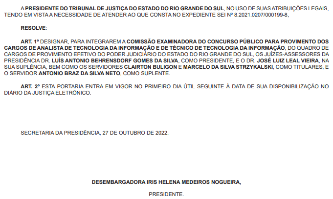 Concurso Tj Rs Comiss O Formada Para Novo Edital Na Rea De T I