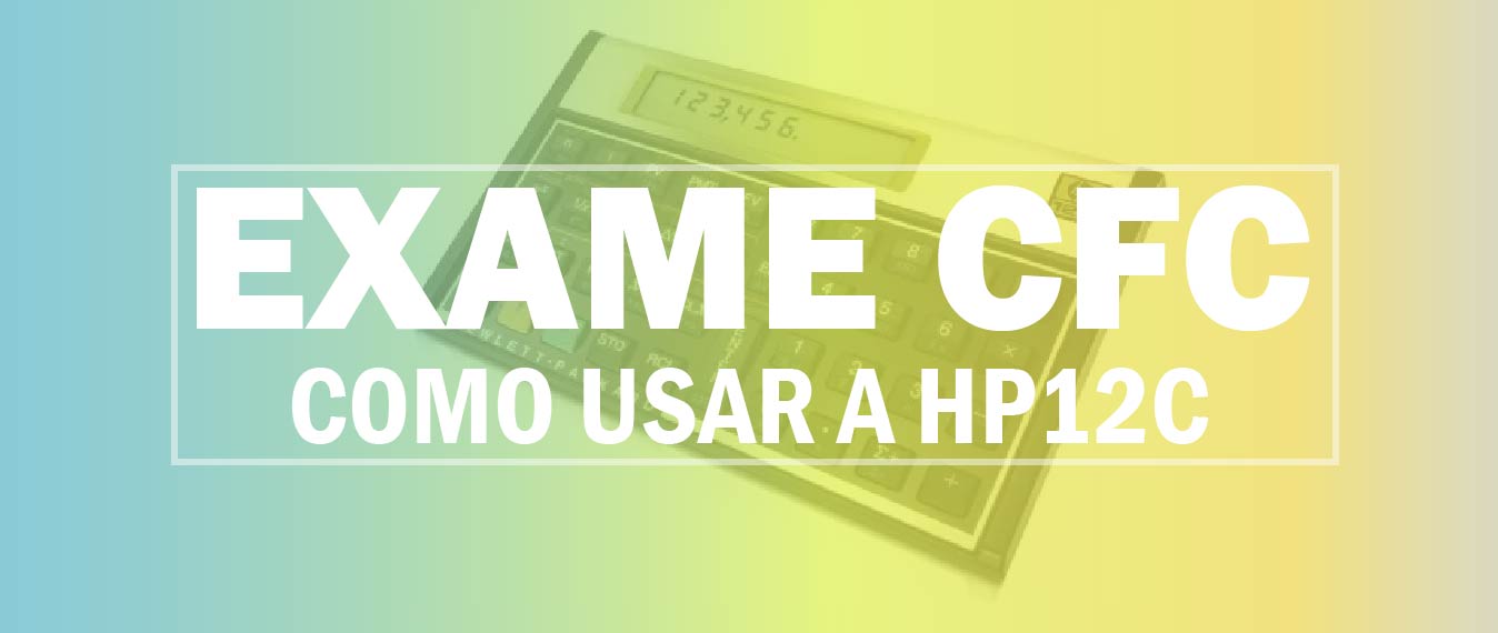 Imagem - Como usar a calculadora HP12C no Exame CFC