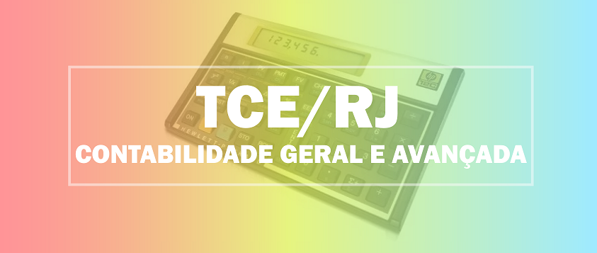 Imagem - TCE/RJ 2021 – Contabilidade Geral e Avançada