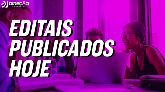 Imagem - Concurso Público: 4 editais publicados nesta sexta-feira (12/2)