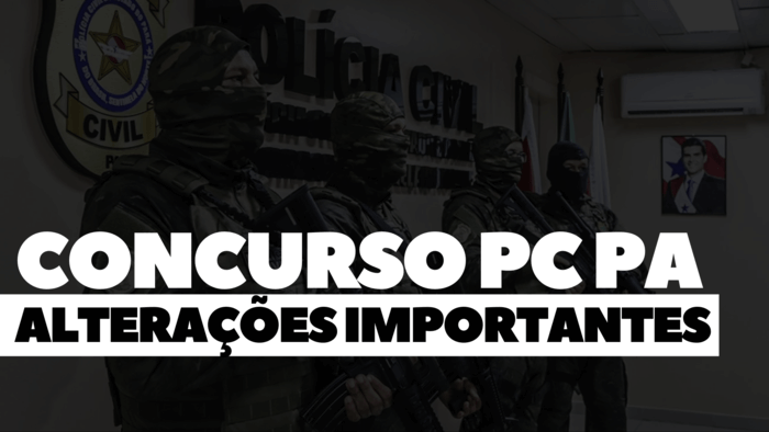 Imagem - Concurso PC PA: edital retificado; conteúdo de Administrativo mudou