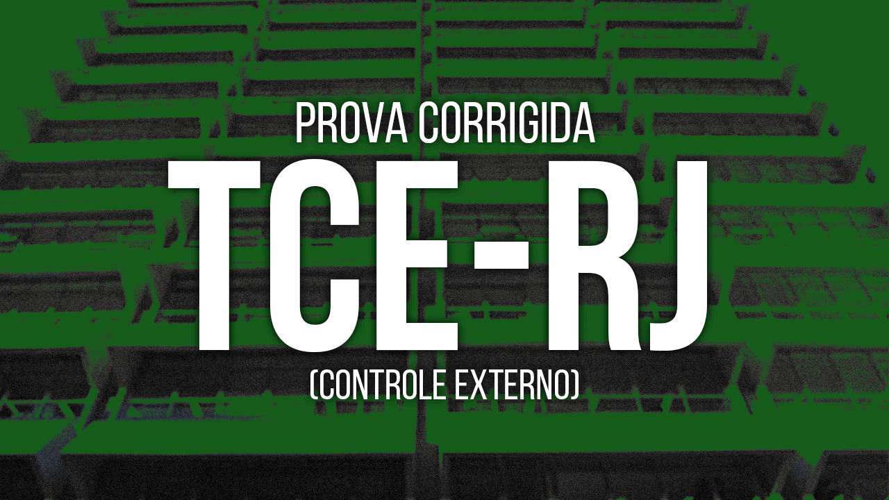 Imagem - GABARITO EXTRAOFICIAL COMENTADO TCE RJ – Administração Pública