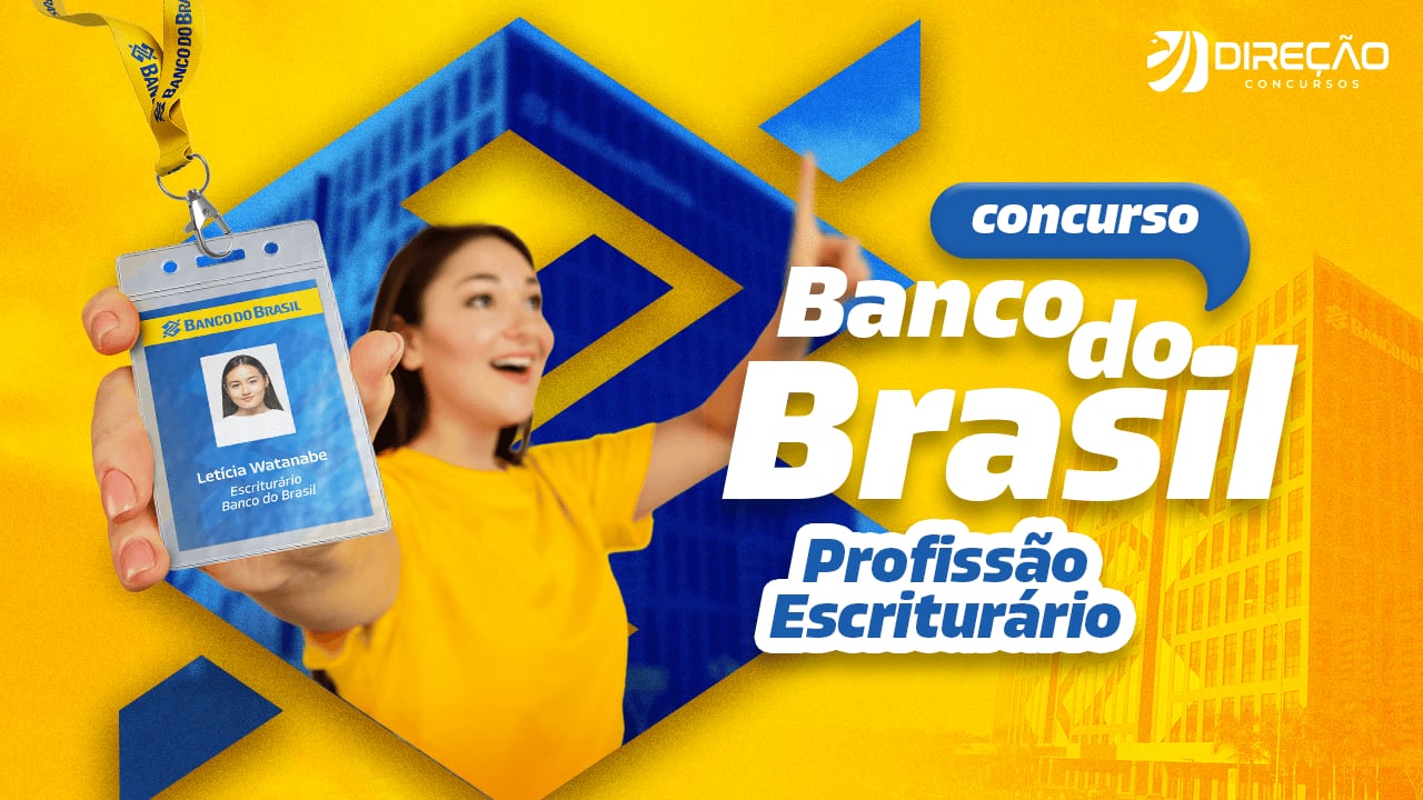 Concurso Banco Do Brasil Profissão Escriturário Curso Gratuito Direção Concursos 5935