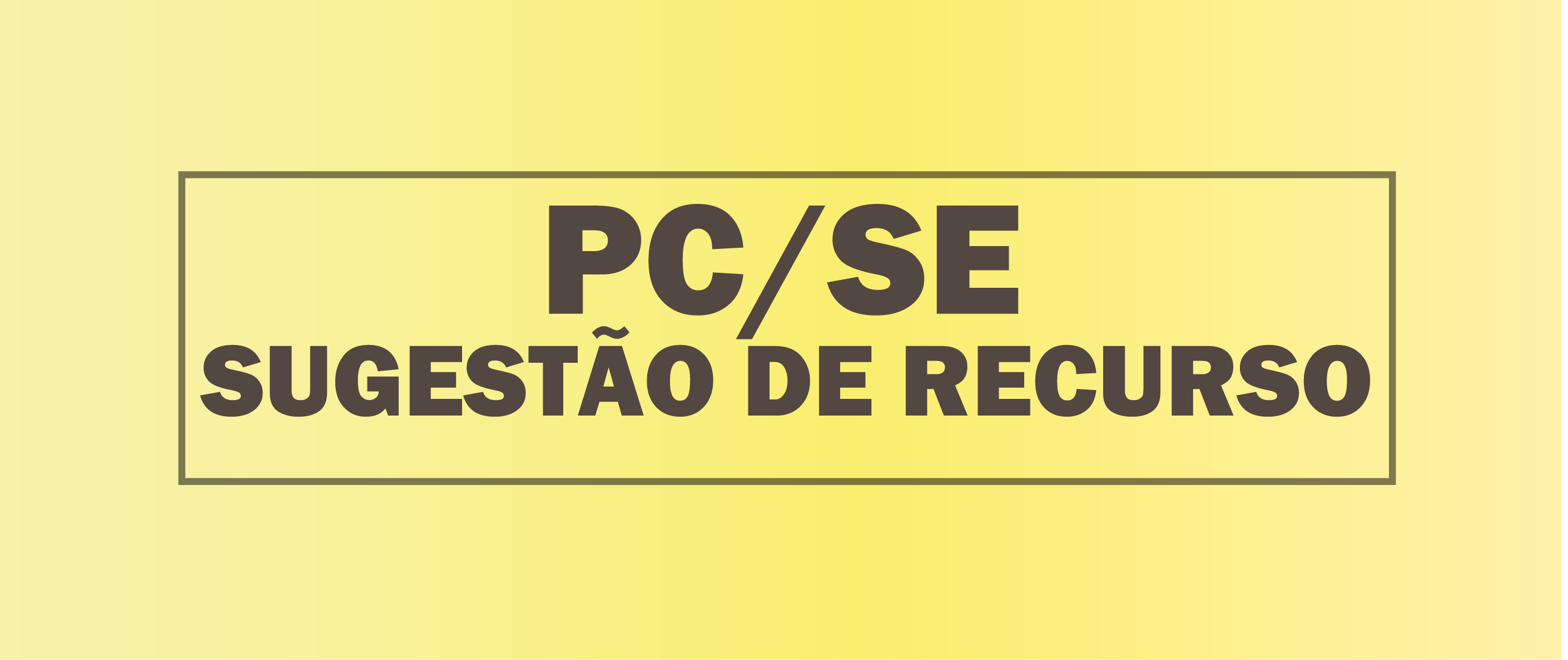 Imagem - PC/SE: Sugestão de Recursos