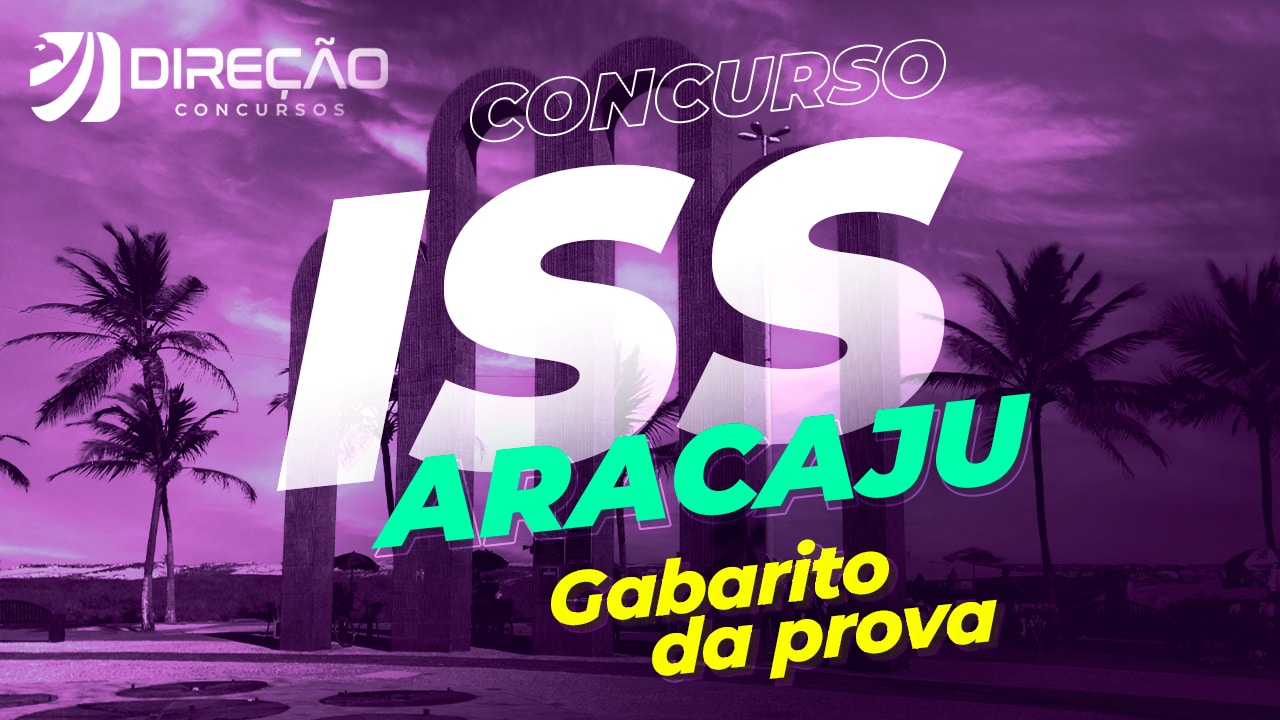 Imagem - Concurso ISS Aracaju – Gabarito Extraoficial – AFO