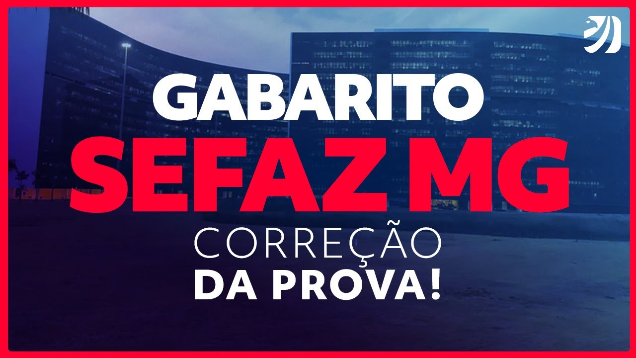Imagem - Concurso Sefaz MG: gabarito extraoficial de Tributário I – Auditoria e Fiscalização