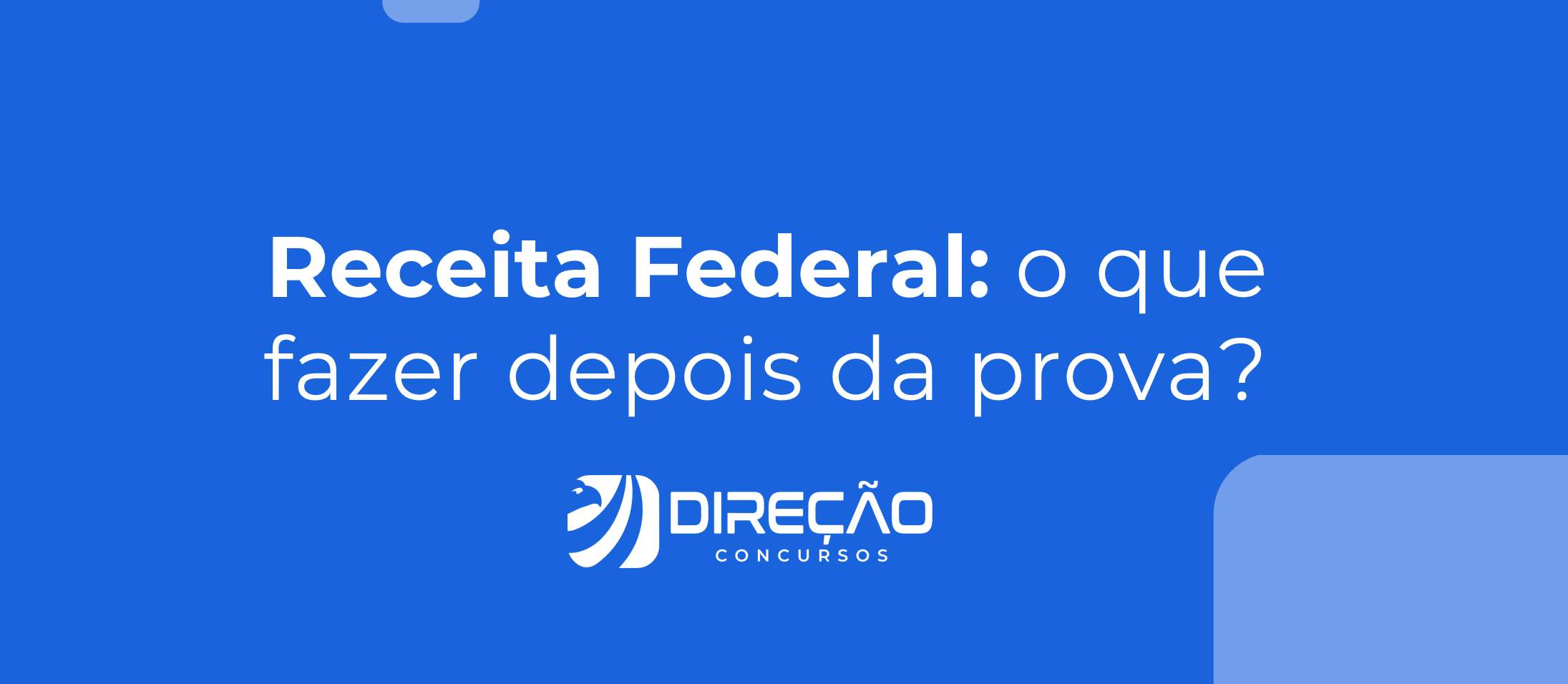 Imagem - Qual é o melhor caminho após o concurso da Receita Federal?